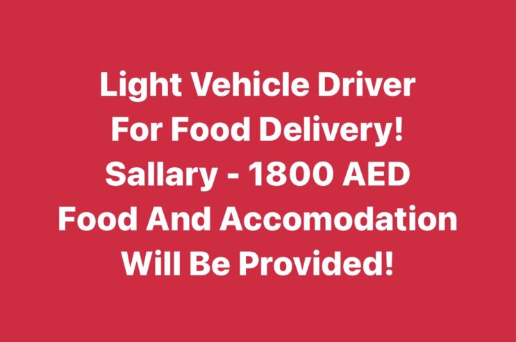 Need driver for food delivery