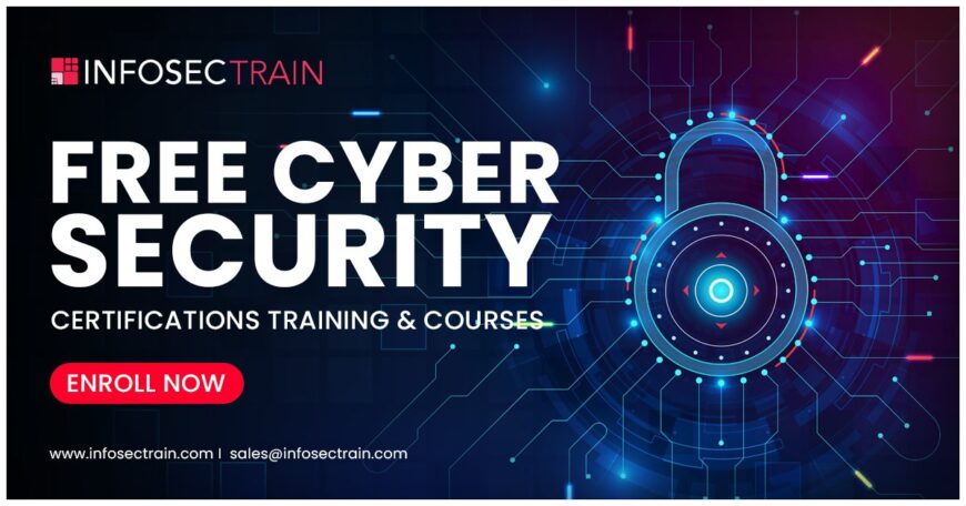 Unlock Your Future: Free Cyber Security Training Program Now Open for Enrollment