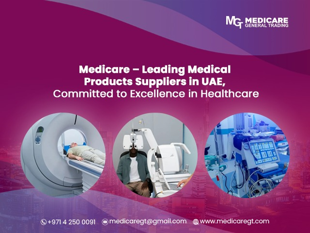 Medicare – Your Trusted Medical Products Suppliers in UAE